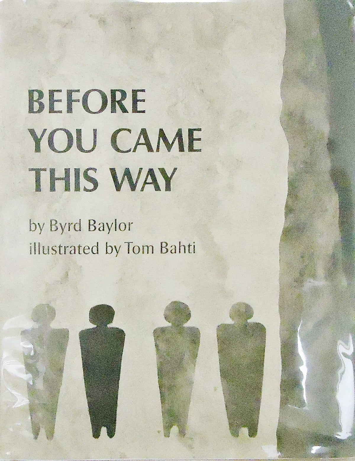 Before You Came This Way
