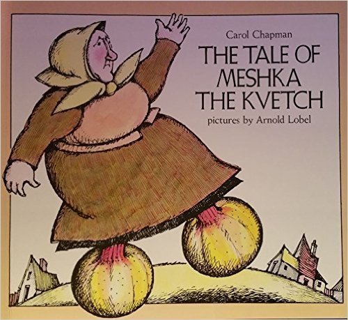 The Tale of Meshka the Kvetch