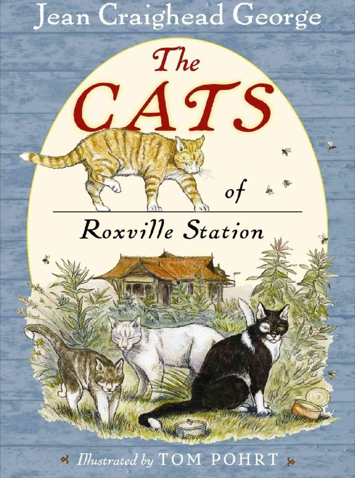 The Cats of Roxville Station