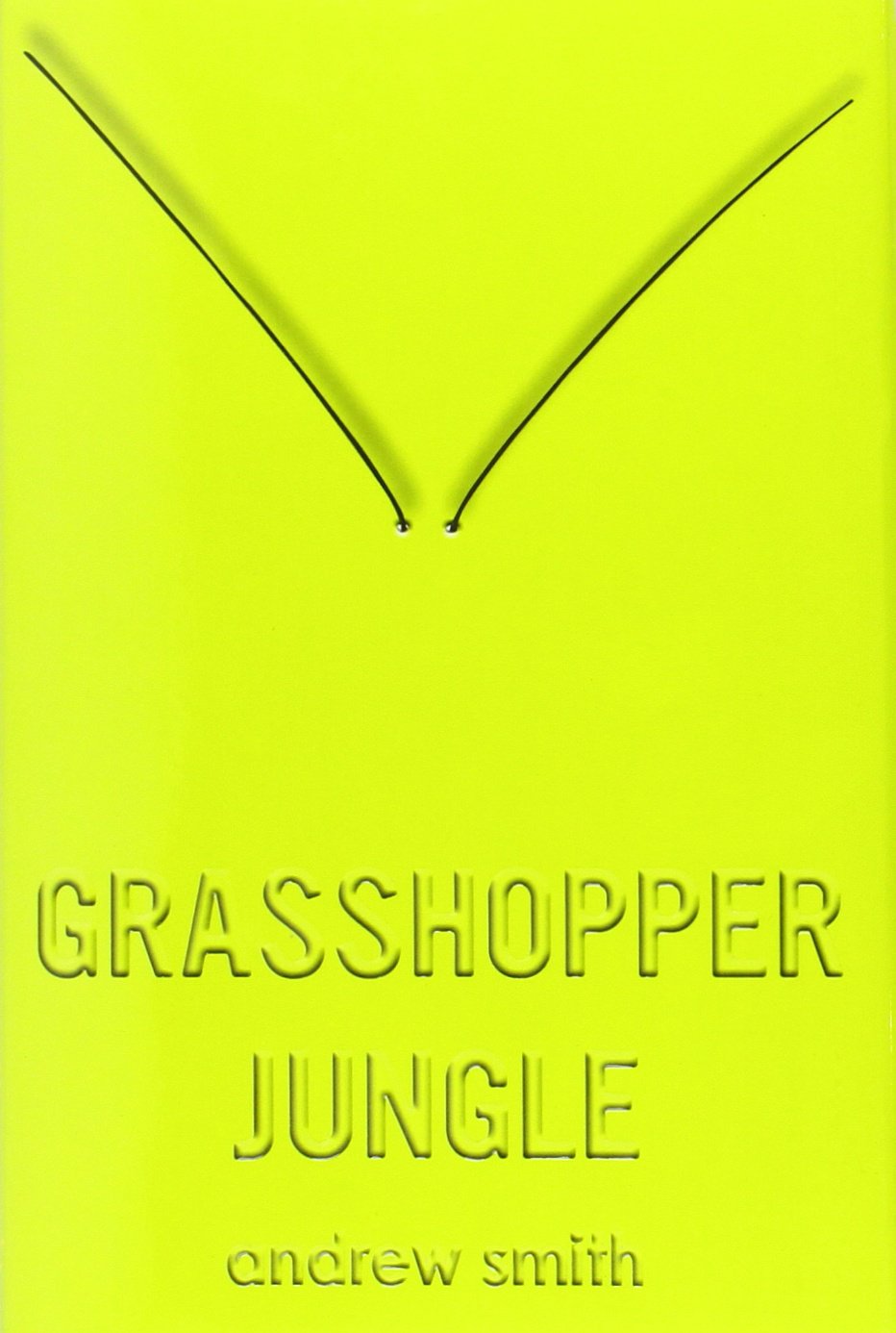 Grasshopper Jungle