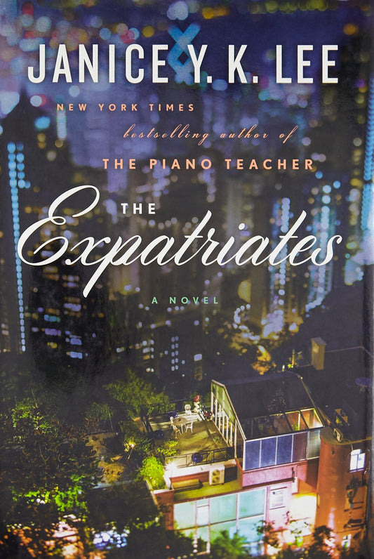 The Expatriates: A Novel - 9267