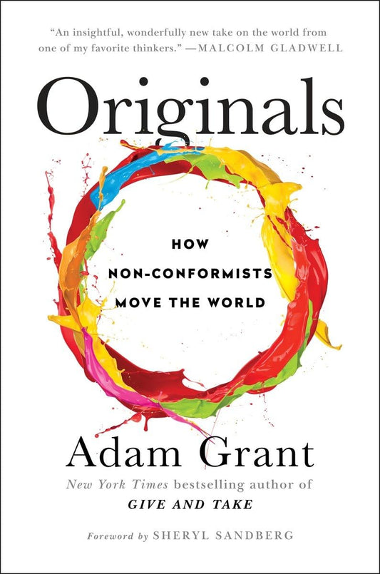 Originals: How Non-Conformists Move the World - 7578