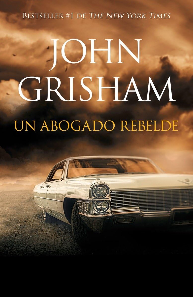 Un abogado rebelde / Rogue Lawyer: Rogue Lawyer - Spanish-language ed (Spanish Edition)