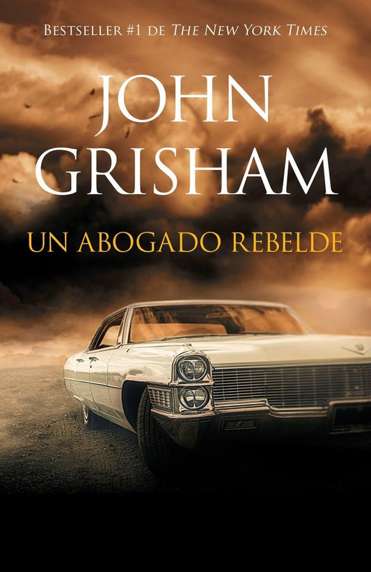 Un abogado rebelde / Rogue Lawyer: Rogue Lawyer - Spanish-language ed (Spanish Edition)