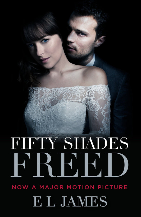 Fifty Shades Freed (Movie Tie-In Edition): Book Three of the Fifty Shades Trilogy (Fifty Shades of Grey Series, 3) - 8510