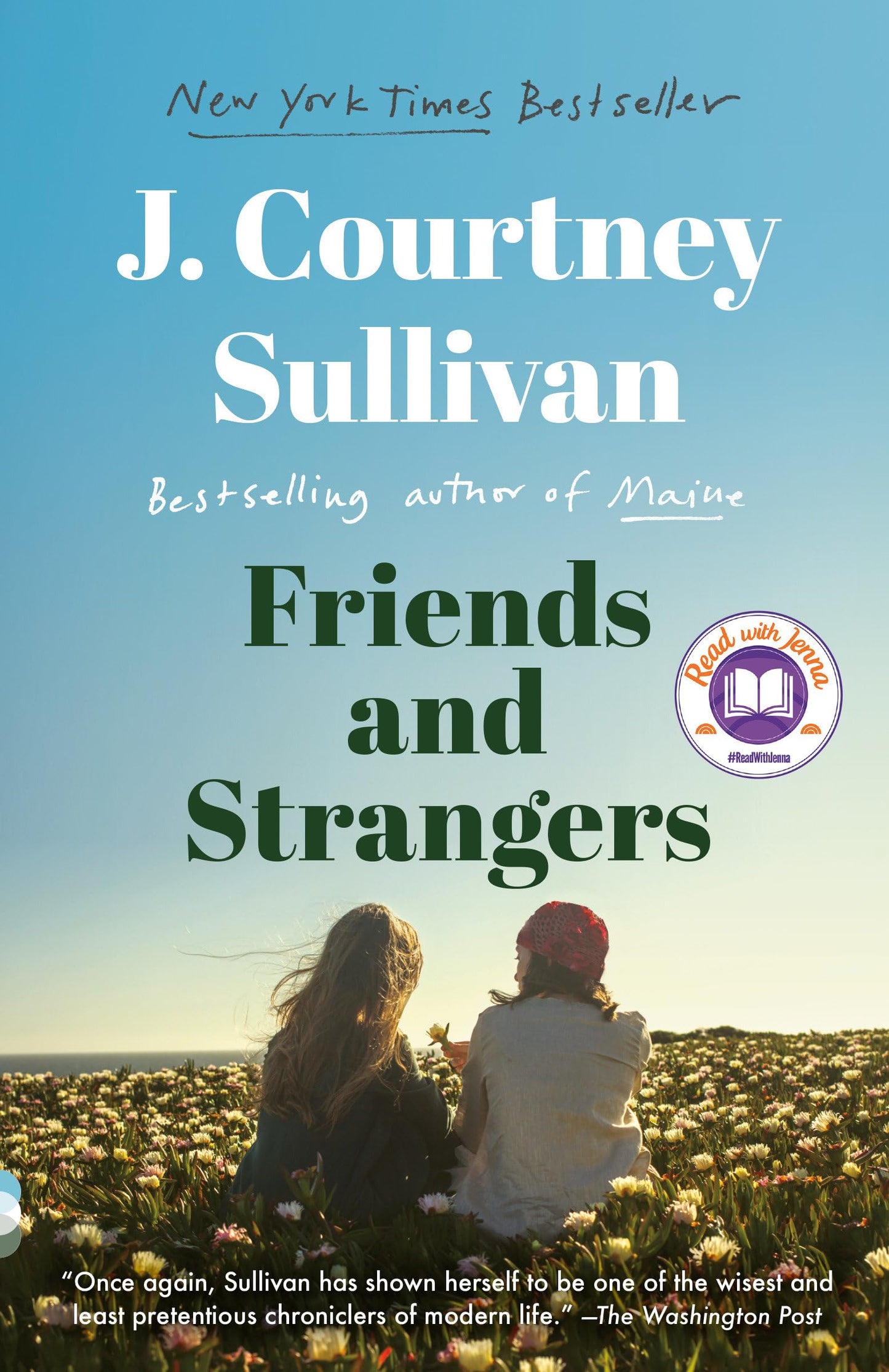 Friends and Strangers: A Read with Jenna Pick: A novel (Vintage Contemporaries)