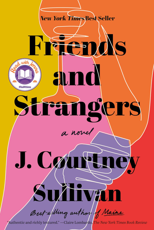 Friends and Strangers: A novel - 713