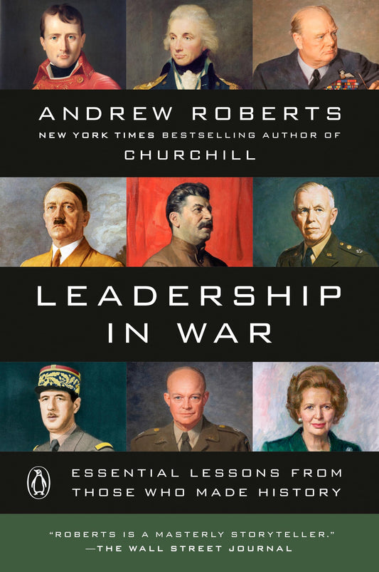 Leadership in War: Essential Lessons from Those Who Made History - 4857