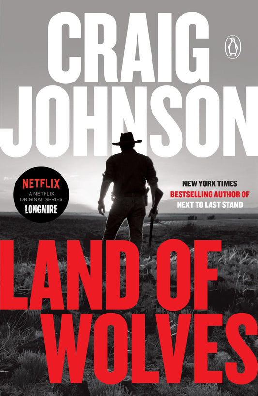 Land of Wolves: A Longmire Mystery - 3479