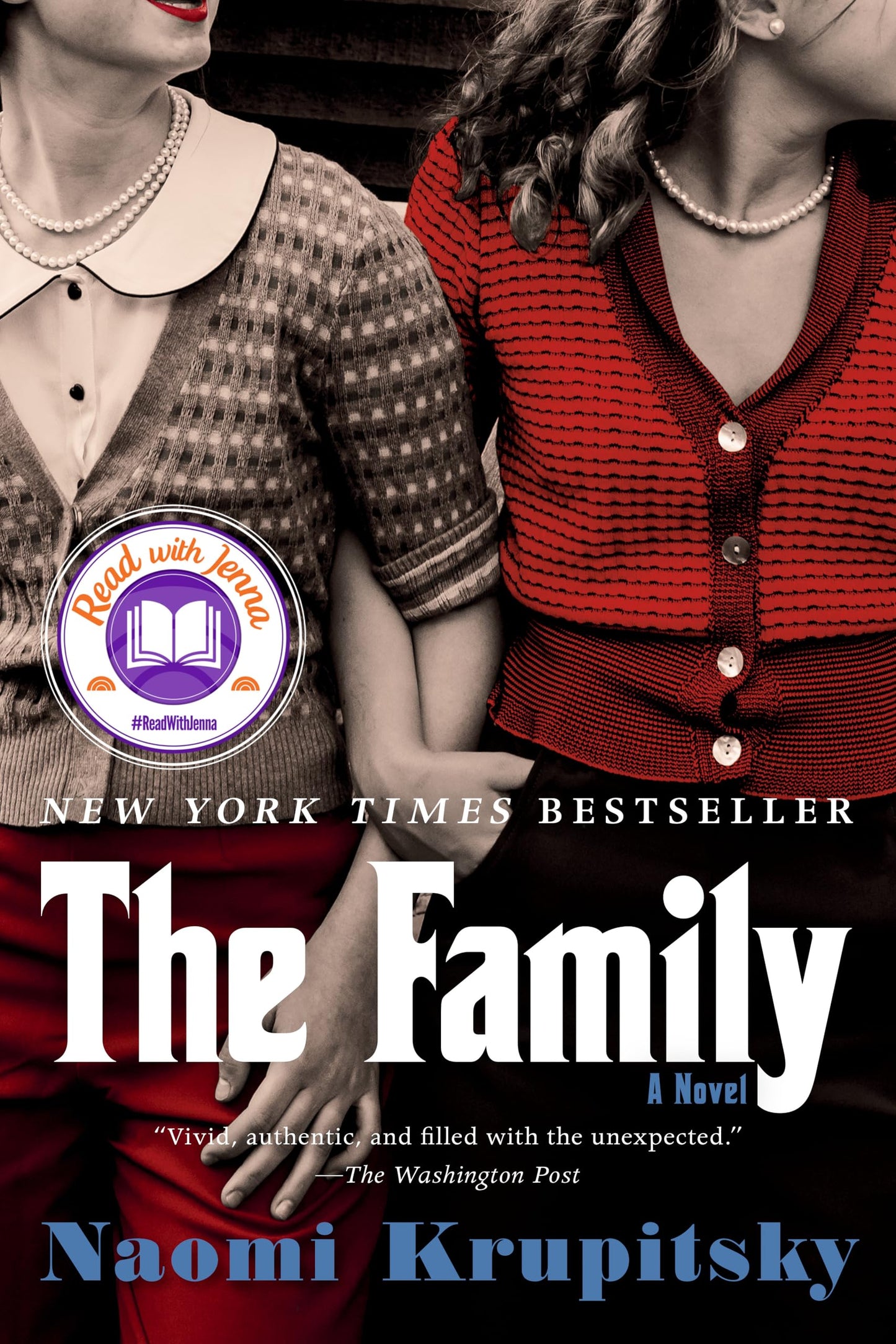 The Family: A Read with Jenna Pick (A Novel) - 7999