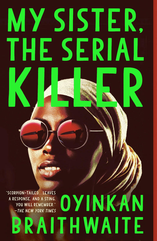My Sister, the Serial Killer: A Novel - 3736