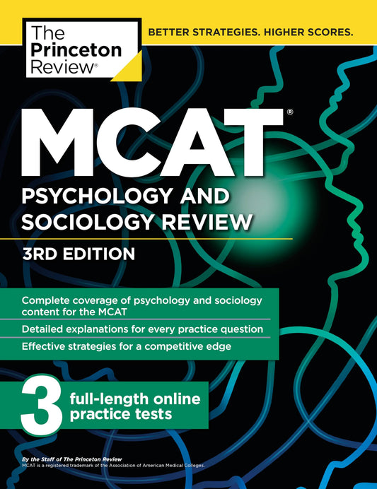 MCAT Psychology and Sociology Review, 3rd Edition: Complete Behavioral Sciences Content Review + Practice Tests (Graduate School Test Preparation) - 9585