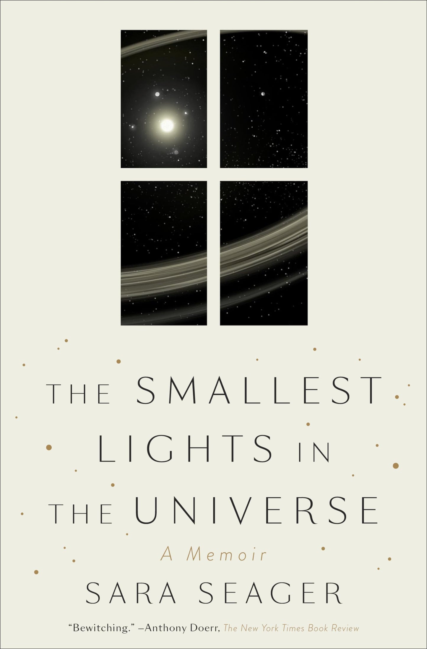 The Smallest Lights in the Universe: A Memoir