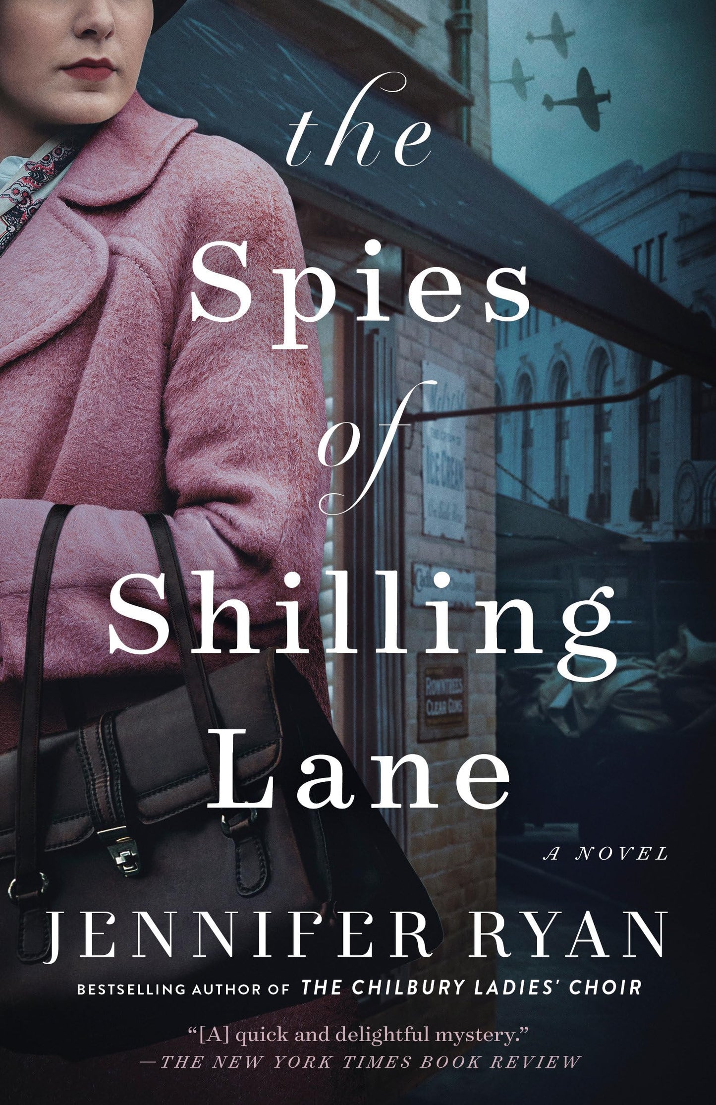 The Spies of Shilling Lane: A Novel - 2011