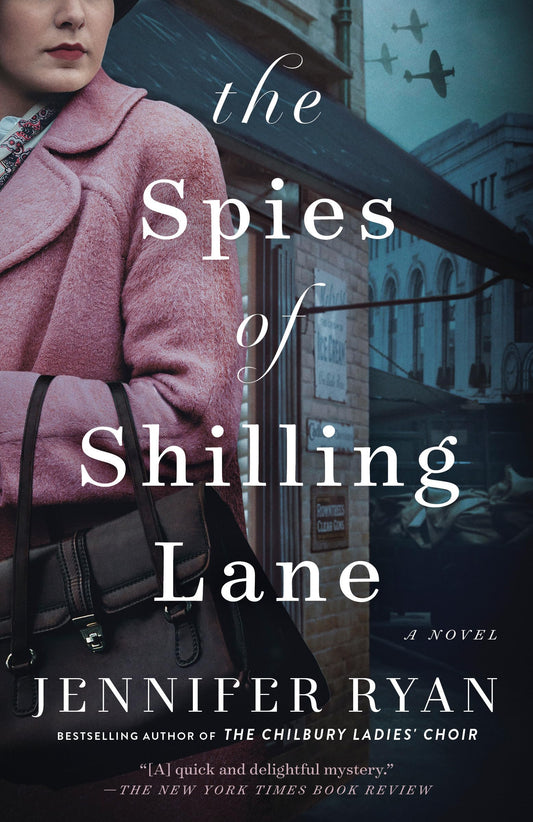 The Spies of Shilling Lane: A Novel - 2011