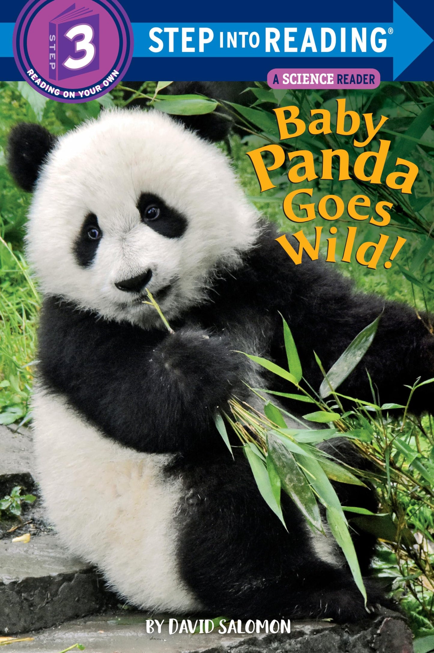 Baby Panda Goes Wild! (Step into Reading, Step 3)