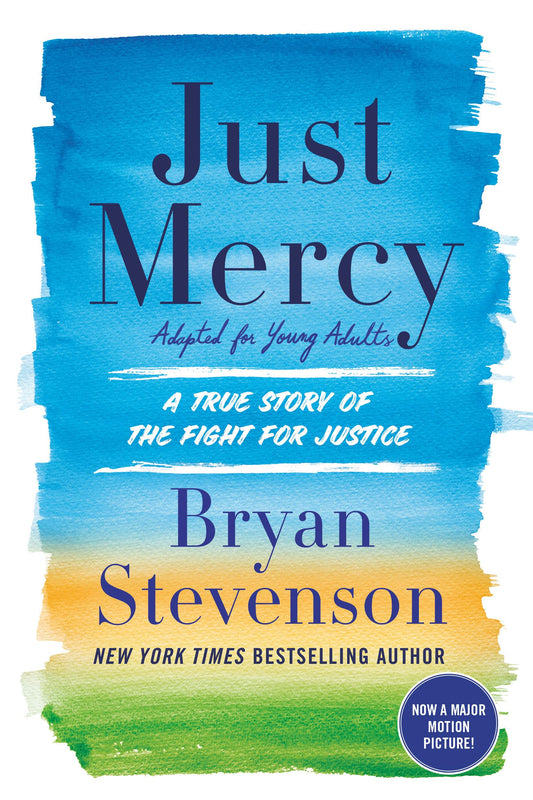 Just Mercy (Adapted for Young Adults): A True Story of the Fight for Justice - 6971