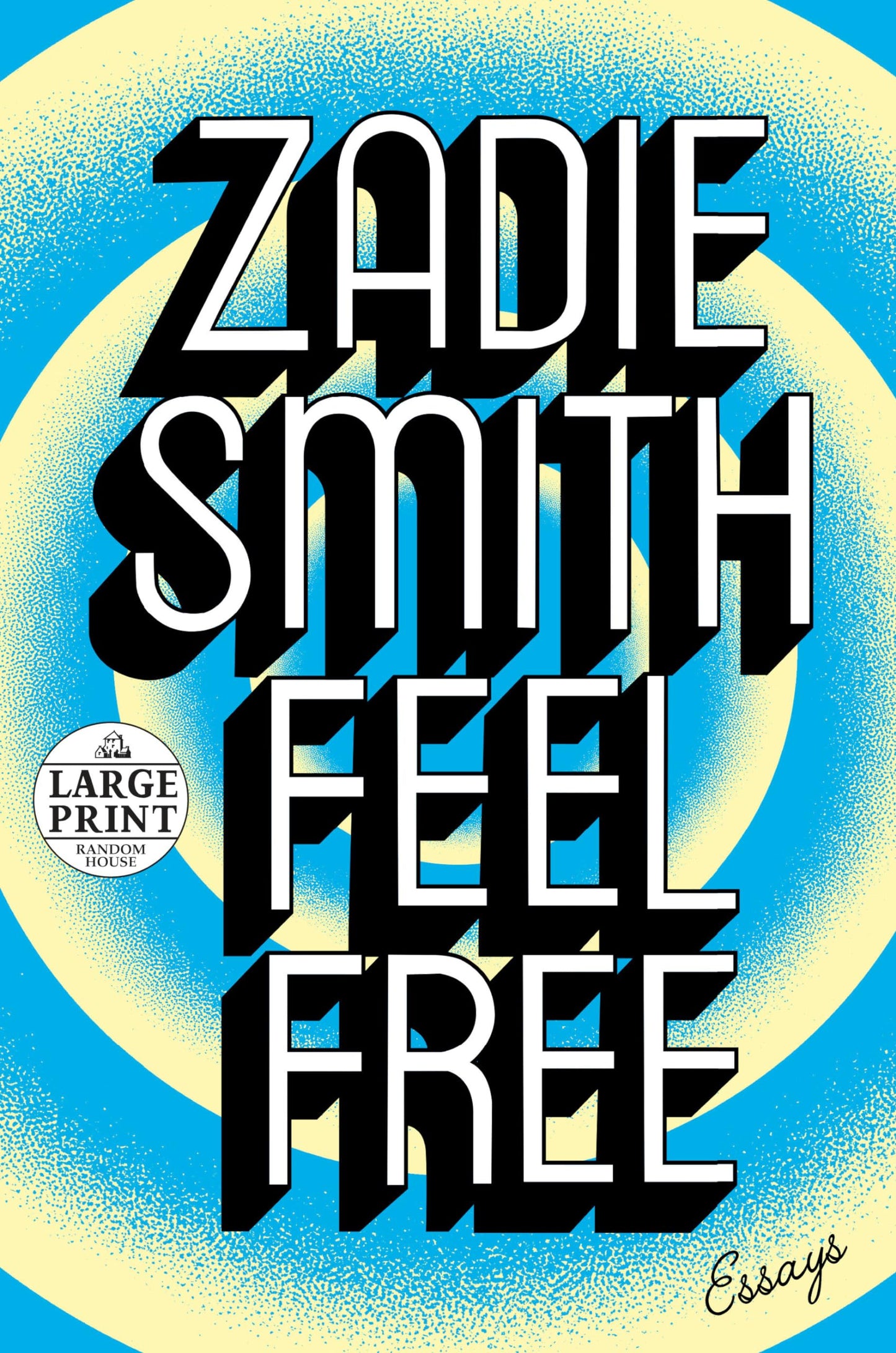 Feel Free: Essays