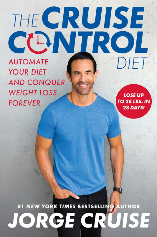 The Cruise Control Diet: Automate Your Diet and Conquer Weight Loss Forever - 8918