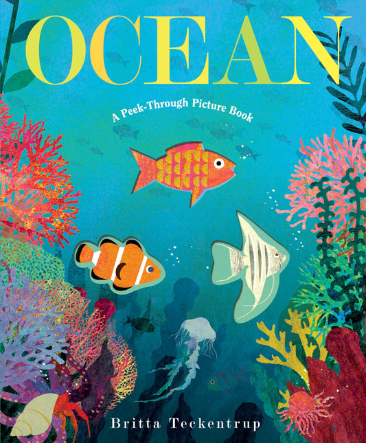 Ocean: A Peek-Through Picture Book - 2524