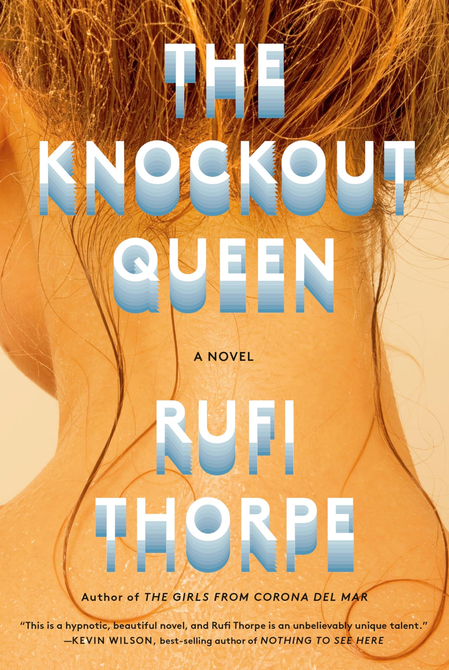 The Knockout Queen: A novel