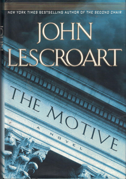 The Motive (Dismas Hardy, Book 10)