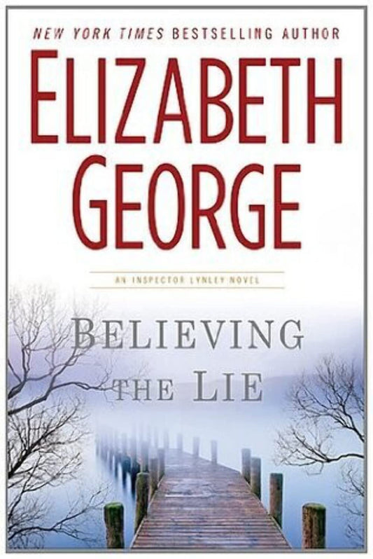 BELIEVING THE LIE (INSPECTOR LYN - 6149