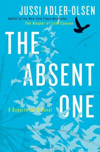 The Absent One: A Department Q Novel