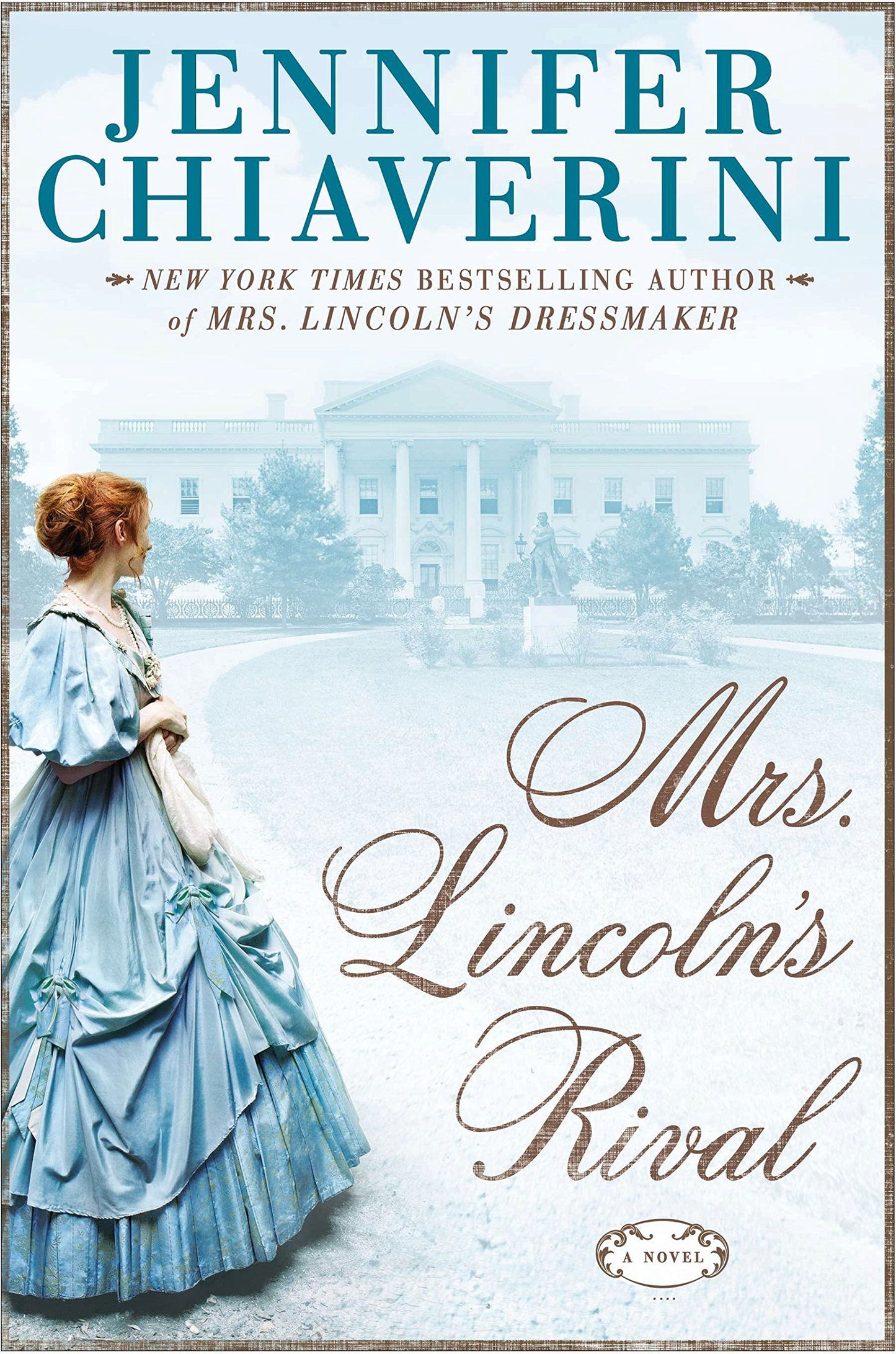Mrs. Lincoln's Rival - 5271