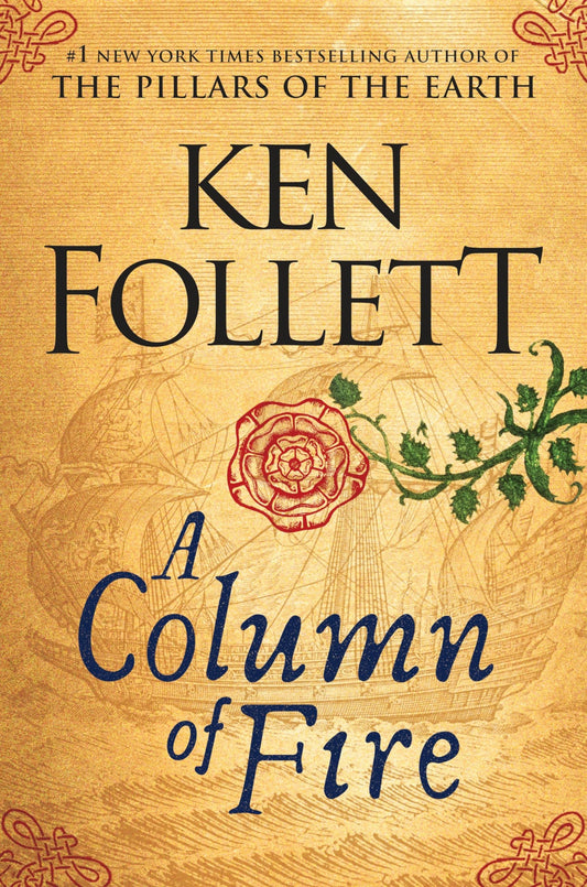 A Column of Fire (Kingsbridge) - 1524