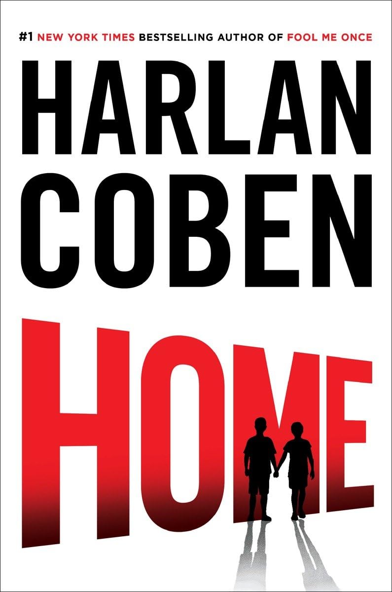 HOME (MYRON BOLITAR, NO. 11)