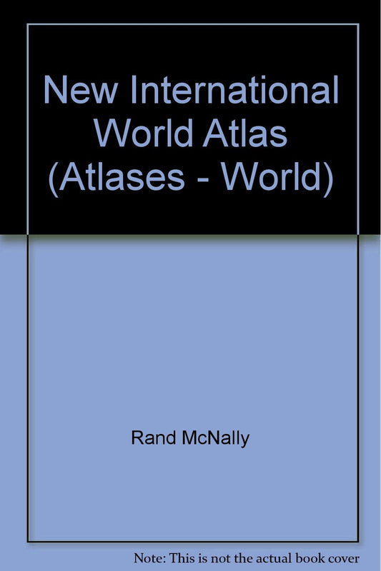 New International World Atlas: Der Neue Internationale Atals, El Nuevo Atlas Internacional, Le Nouvel Atlas International, Onovo Atlas Internacional