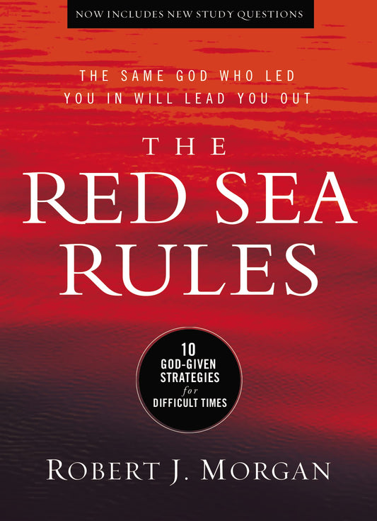 The Red Sea Rules: 10 God-Given Strategies for Difficult Times - 7866