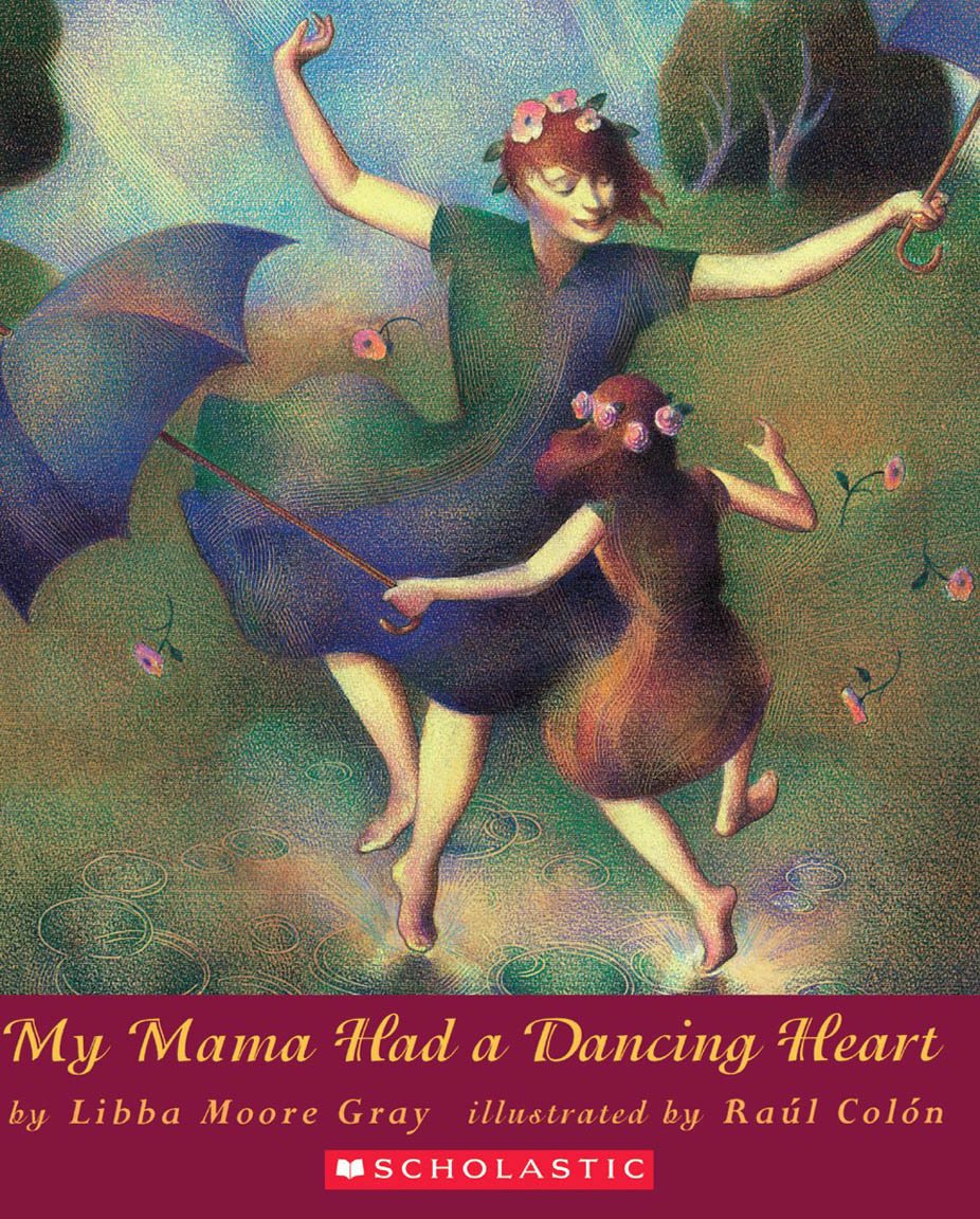 My Mama Had a Dancing Heart (Orchard Paperbacks) - 6620