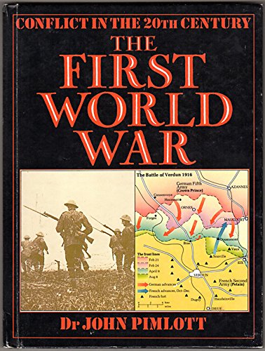 The First World War (Conflict in the 20th Century) - 4199