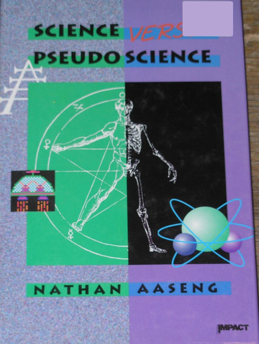 Science Versus Pseudoscience (Impact Books)