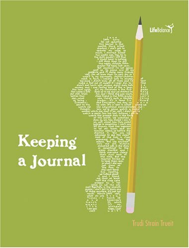Keeping a Journal (Life Balance)