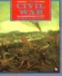 The Civil War - American Tragedy (First Book)