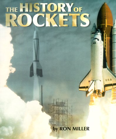 The History of Rockets (Venture Books Series)