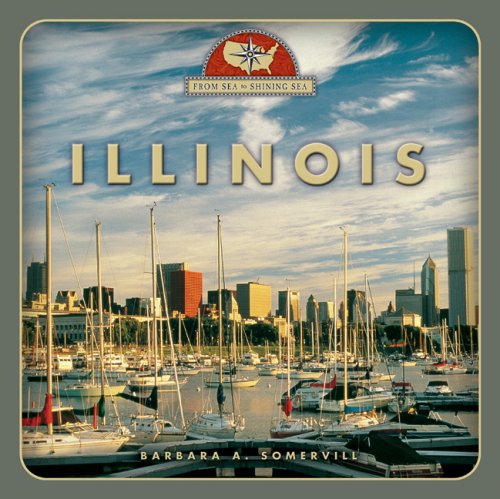 Illinois (From Sea to Shining Sea)