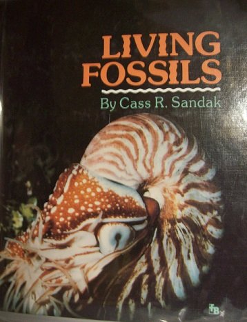 Living Fossils (First Book)