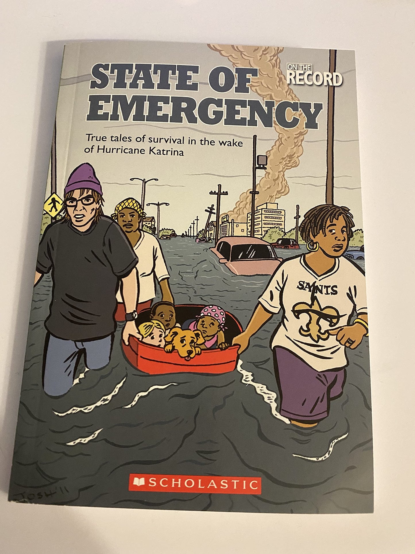 State of Emergency: True Tales of Survival in the Wake of Hurricane Katrina