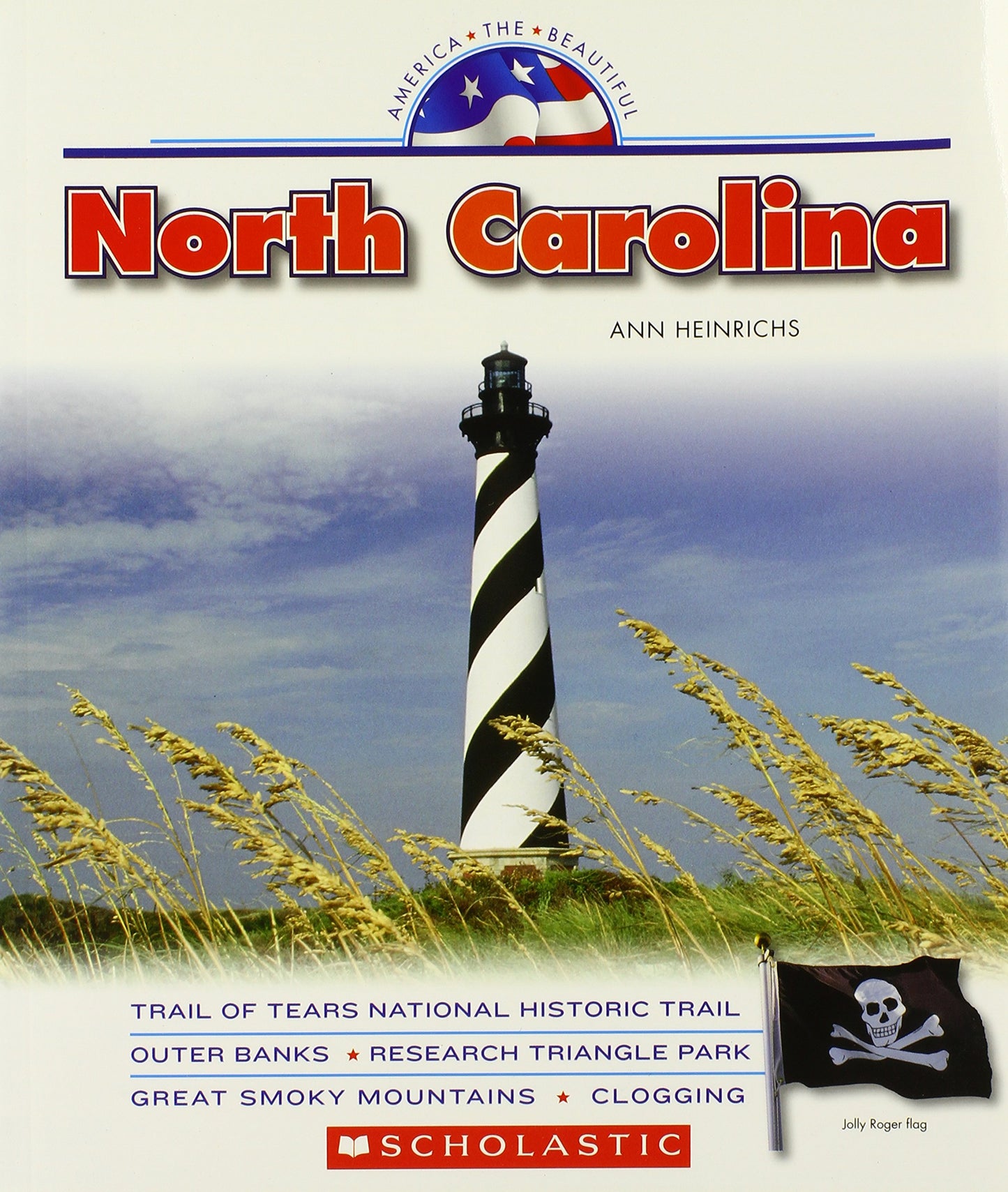 North Carolina (America the Beautiful. Third Series)