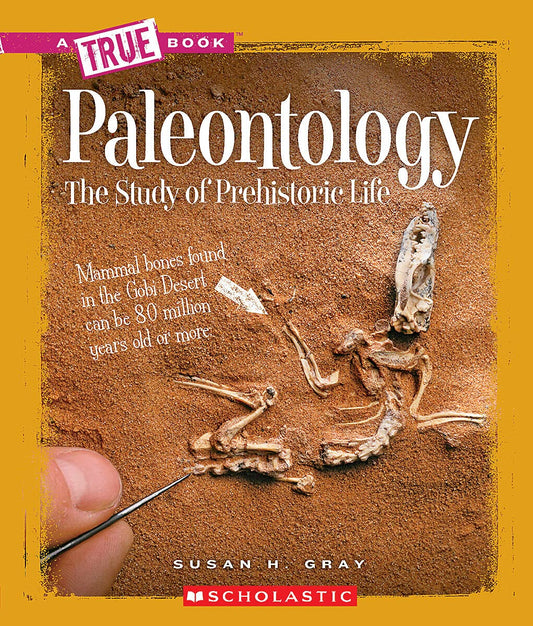 Paleontology (A True Book: Earth Science) - 3966
