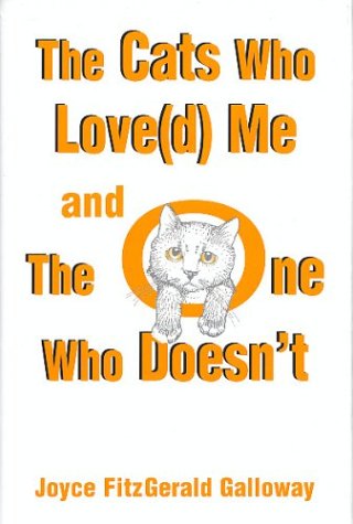 The Cats Who Love(d) Me And The One Who Doesn't - 7135