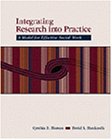 Integrating Research Into Practice: A Model for Effective Social Work