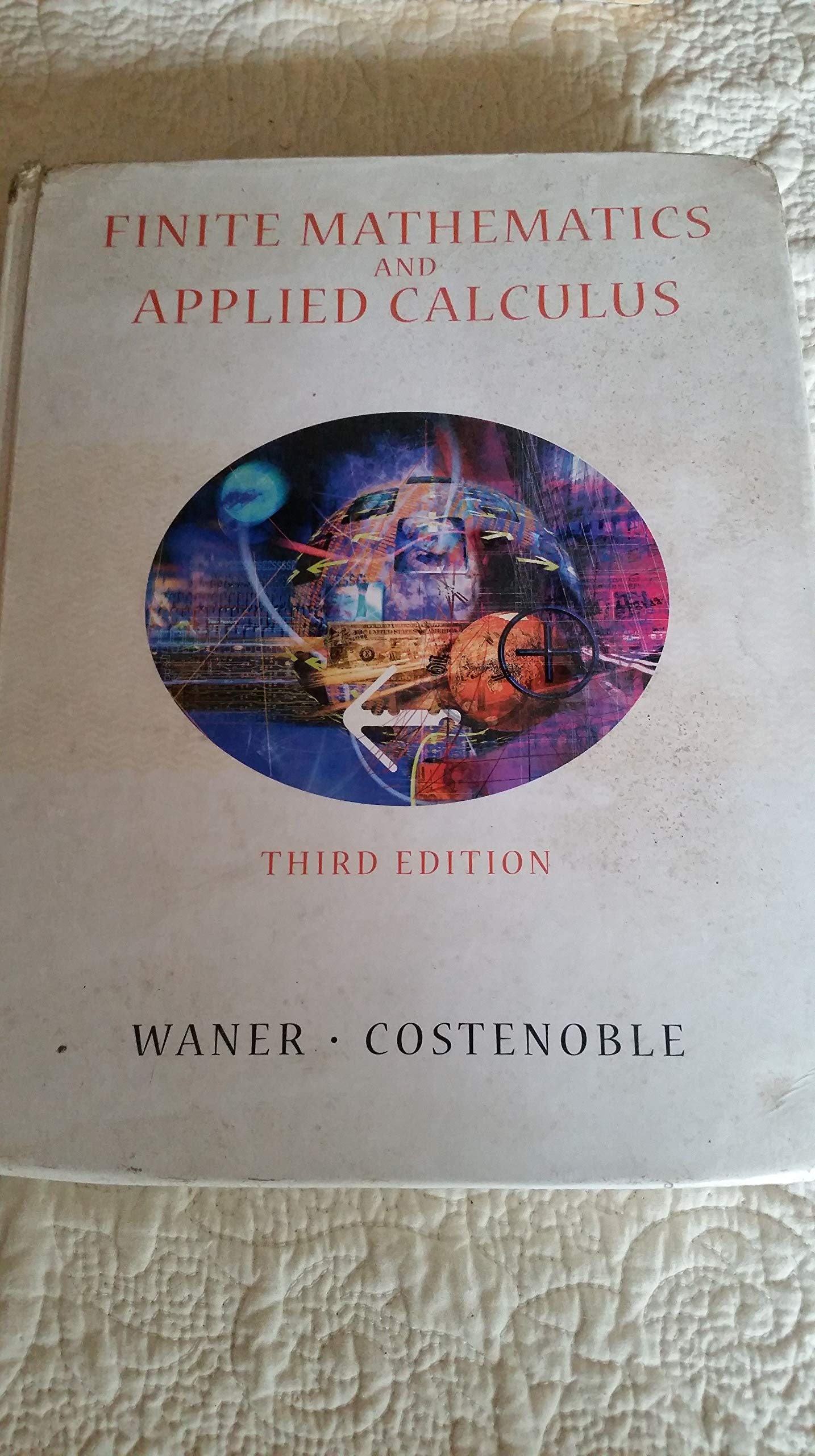 Finite Mathematics and Applied Calculus (with InfoTrac)