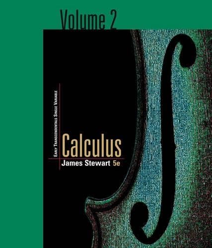 Calculus: Early Transcendentals Single Variable, Vol. 2