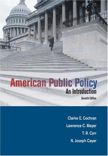 American Public Policy: An Introduction