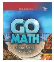 Go Math! Grade 6: Teacher Edition - 9171